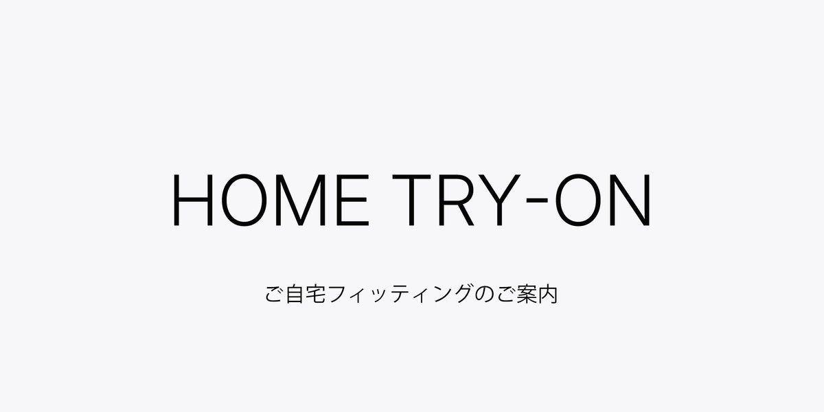 HOME TRY-ON
